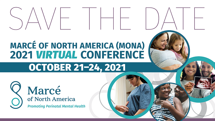 Marcé of North America (MONA) The International Marce Society for